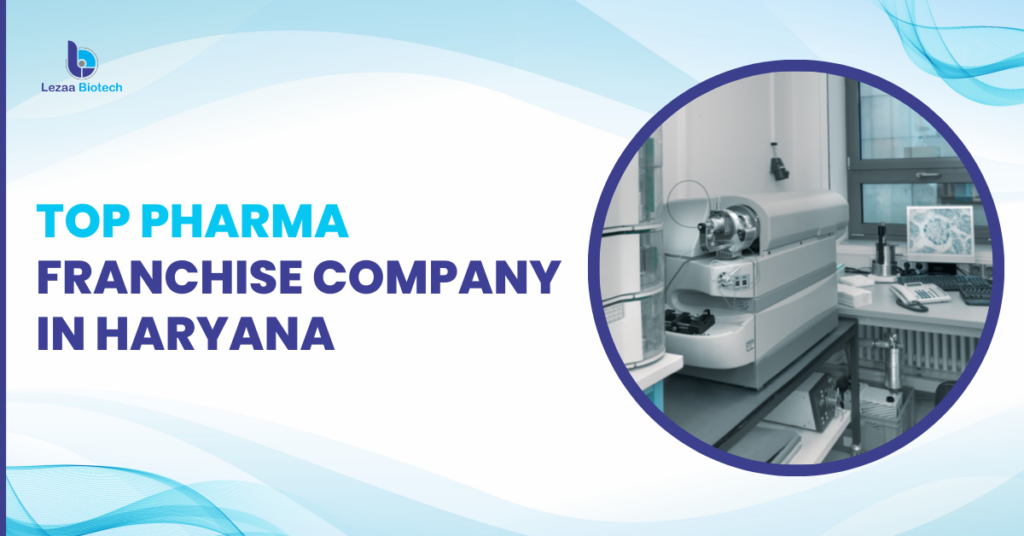 Top Pharma Franchise Company in Haryana